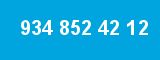 934 852 42 12